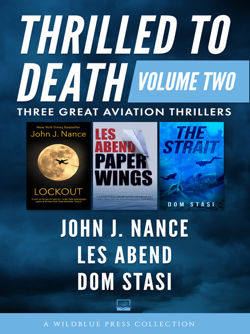 Title details for Thrilled to Death Volume Two by John J. Nance - Available